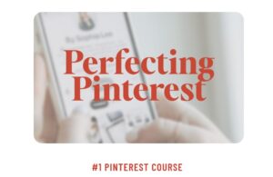 Perfecting Pinterest